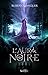 L'aura noire (French Edition) by 
