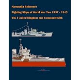 Fighting ships of World War Two 1937 - 1945. Volume I. United Kingdom and Commonwealth. (Navypedia reference. Fighting ships of World War Two.)