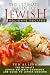 The Ultimate Guide to Jewish Holidays Recipes: The Ultimate Jewish Holidays Cookbook and Guide to Jewish Cooking