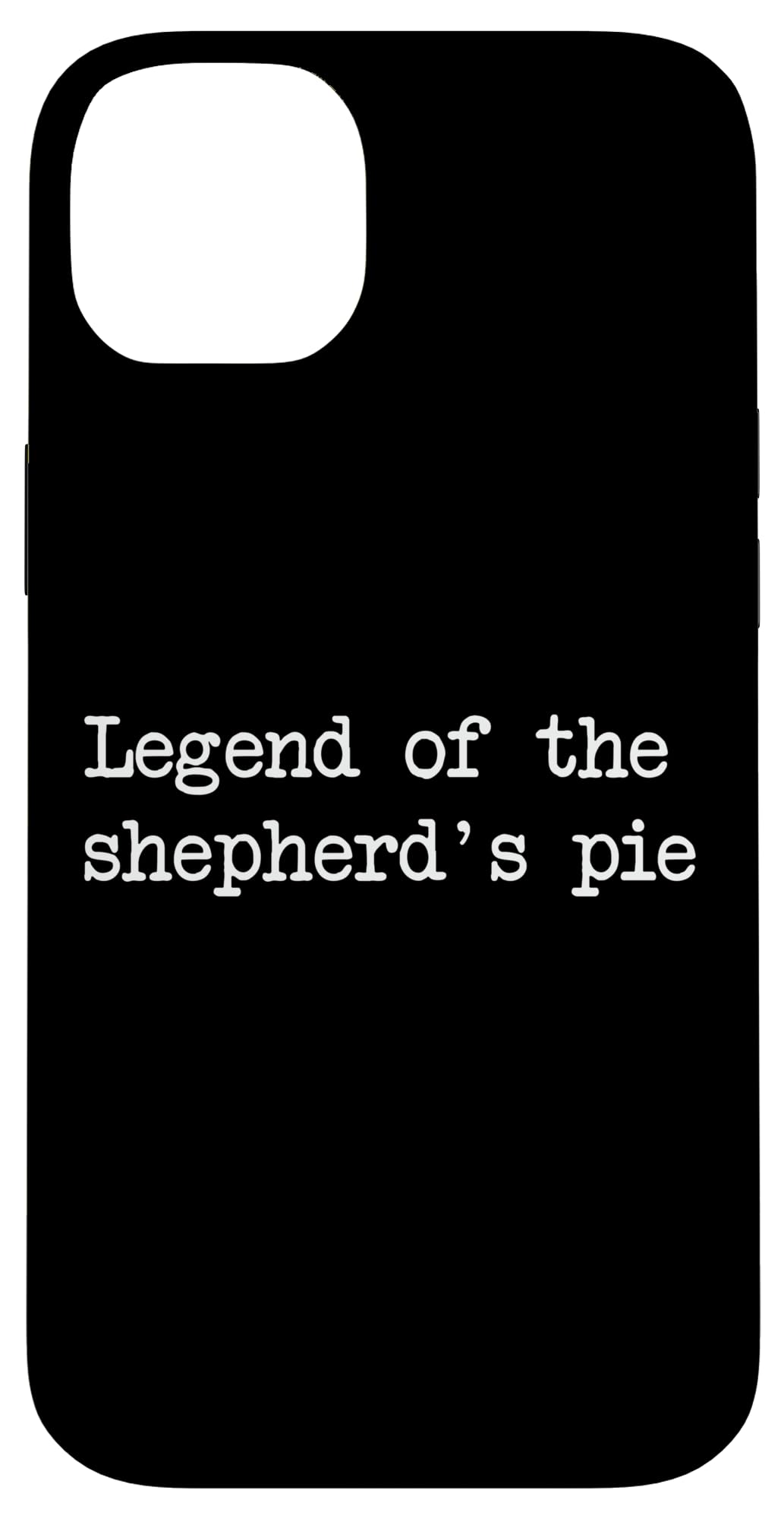 Legend of the shepherd's pie Funny Shepherd's Pies Case for iPhone 14 Plus