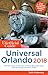 The Unofficial Guide to Universal Orlando 2018 (The Unofficial Guides)