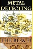 Metal Detecting the Beach