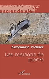 Les  maisons de pierre