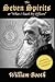 The Seven Spirits: What I Teach My Officers by William Booth