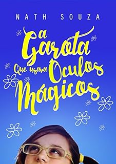 Livro A garota que usava óculos mágicos