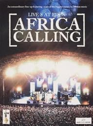 Live 8 At Eden - Africa Calling