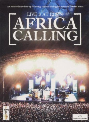 Live 8 At Eden - Africa Calling