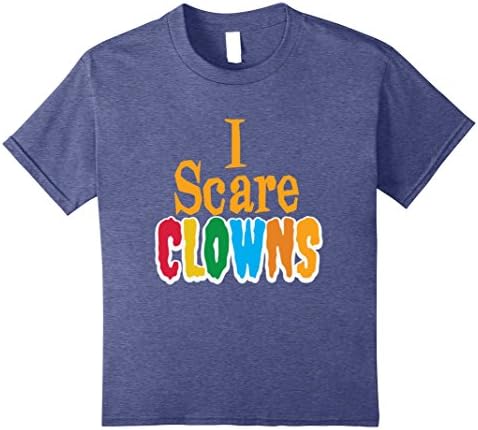 Kids I Scare Clowns Halloween Funny T-Shirt 10 Heather Blue