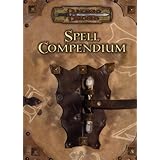 Spell Compendium (Dungeons & Dragons d20 3.5 Fantasy Roleplaying)