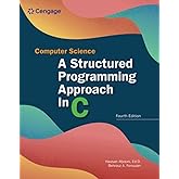 Computer Science: A Structured Programming Approach in C (MindTap Course List)