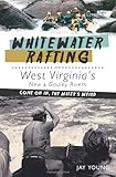 Whitewater Rafting on West Virginia's New & Gauley