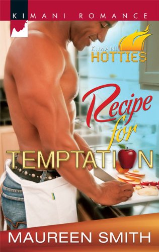 Recipe for Temptation (Kimani Romance)