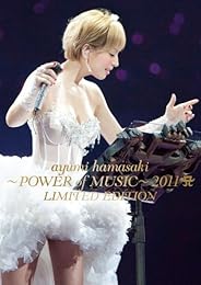 Ayumi Hamasaki ~POWER of MUSIC~ 2011 A LIMITED EDITION