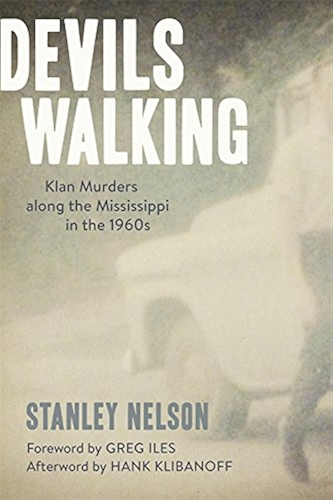 Download Devils Walking: Klan Murders along the Mississippi in the 1960s (English Edition) PDF