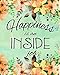 Journal Notebook Inspirational Quote - Happiness is an Inside Job 3: 172 Page Blank Journal 8 x 10 Size, Unlined For Journaling, Writing, Planning or Doodling. (More Artsy Plain Journals) (Volume 11) by 