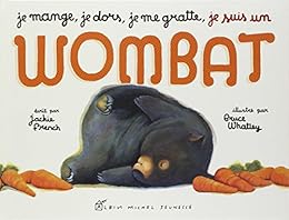 Je mange, je dors, je me gratte, je suis un wombat