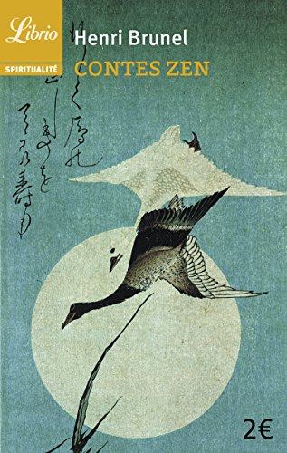 Contes zen (Spiritualité) (French Edition) by Henri Brunel
