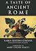 A Taste of Ancient Rome (Latin Edition) by Ilaria Gozzini Giacosa, Anna Herklotz
