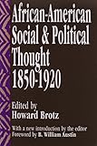African-American Social and Political Thought: 1850-1920