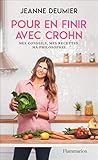 Pour en finir avec Crohn (Santé et puériculture) (French Edition) by 