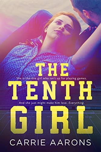The Tenth Girl (The Tenth Girl Series)
