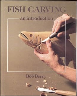 Fish Carving, by Bob Berry
