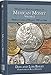 Whitman Encyclopedia of Mexican Money, Volume II by 