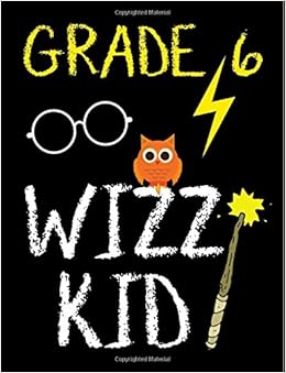 grade 6 wizz kid 6th grade kids composition notebook blank journal for kids back to school sixth grade notebook 8 5 x 11 smith jenny 9781722835729 amazon com books 6th grade kids composition notebook