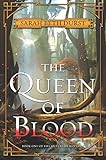 The Queen of Blood: Book One of The Queens of Renthia