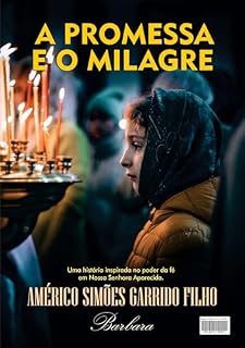 Livro A PROMESSA E O MILAGRE