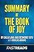 Summary of The Book of Joy: by Dalai Lama and Desmond Tutu with Douglas Abrams | Includes Key Takeaways & Analysis