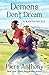 Demons Don't Dream (The Xanth Novels Book 16) by Piers Anthony