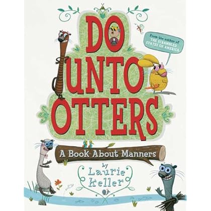 Do Unto Otters: A Book About Manners