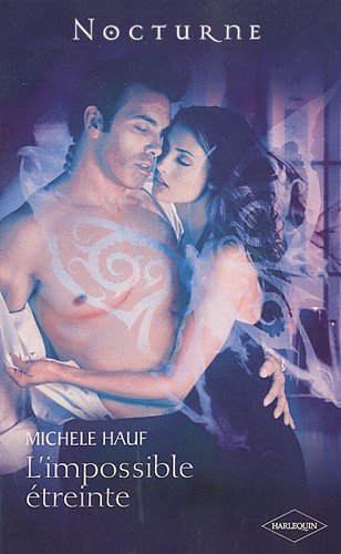 L' impossible étreinte