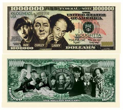 Three Stooges (3 Stooges) Million Dollar Bill With Bill Protector