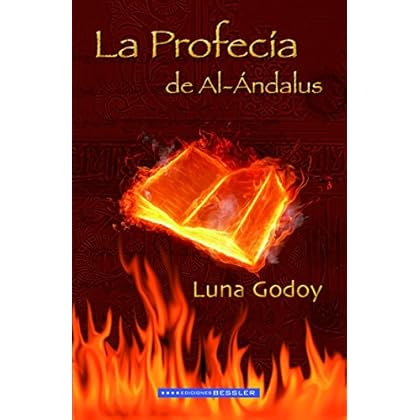 La Profecía de Al-Ándalus La Profecía de Al-Ándalus