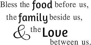 Bless The Food Before Us The Family Beside Us & The Love Between Us Vinyl Wall Decal Quote Lettering Wall Words Handwriting Art Letters Religious Home Decor