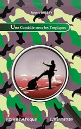Une  comédie sous les tropiques
