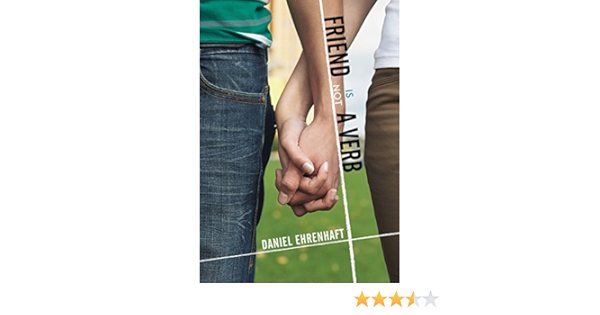 Amazon Com Friend Is Not A Verb 9780061131066 Ehrenhaft Daniel Books