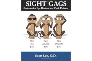 Sight Gags: Cartoons for Eye Doctors and Their Patients