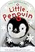 Baby Touch and Feel: Little Penguin