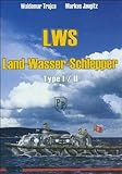 LWS - Land-Wasser-Schlepper - Type I/II