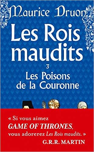 Les Poisons De La Couronne Les Rois Maudits Tome 3 French Edition Druon Maurice 9782253004042 Amazon Com Books