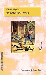 Le  Robinson noir