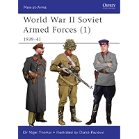 World War II Soviet Armed Forces (1): 1939–41 (Men-at-Arms Book 464) book cover World War II Soviet Armed Forces (1): 1939–41 (Men-at-Arms Book 464) book cover