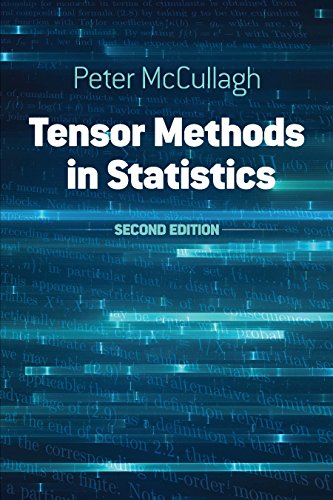 [B.O.O.K] Tensor Methods in Statistics: Second Edition (Dover Books on Mathematics) KINDLE