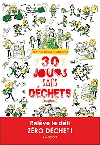 30 jours sans déchets (ou plus...)