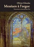 Image de Messiaen à l'orgue (French Edition)