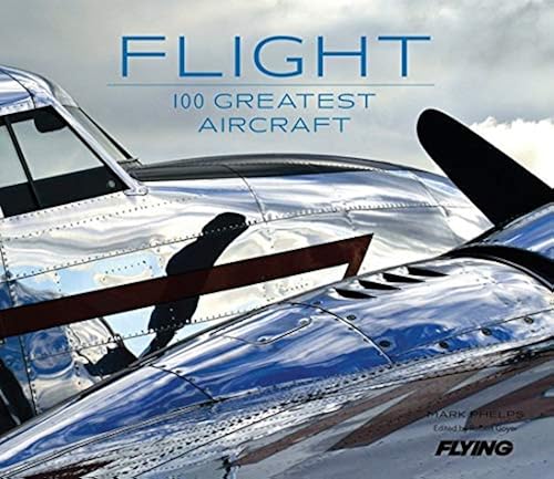 Download Flight: 100 Greatest Aircraft PDF