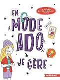 En mode ado, je gère - Fille : Avec un ruban porte-bonheur inclus by